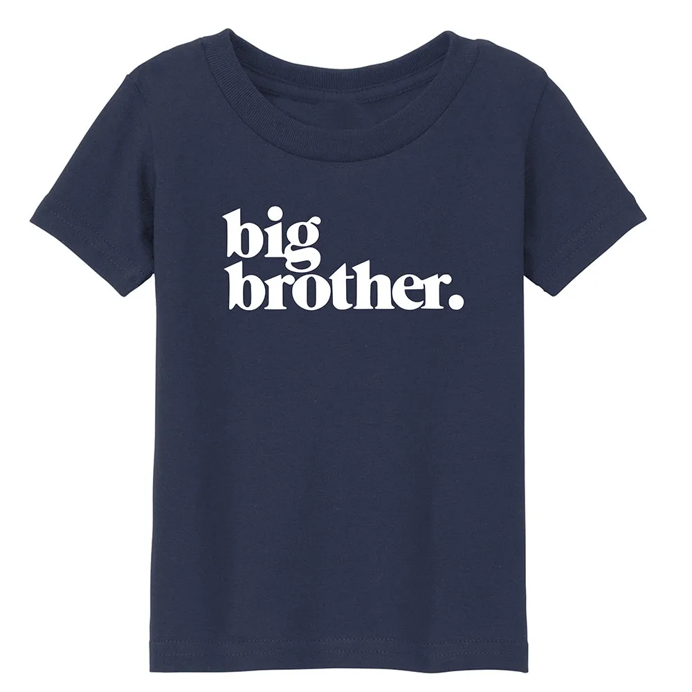 big brother. T-Shirt