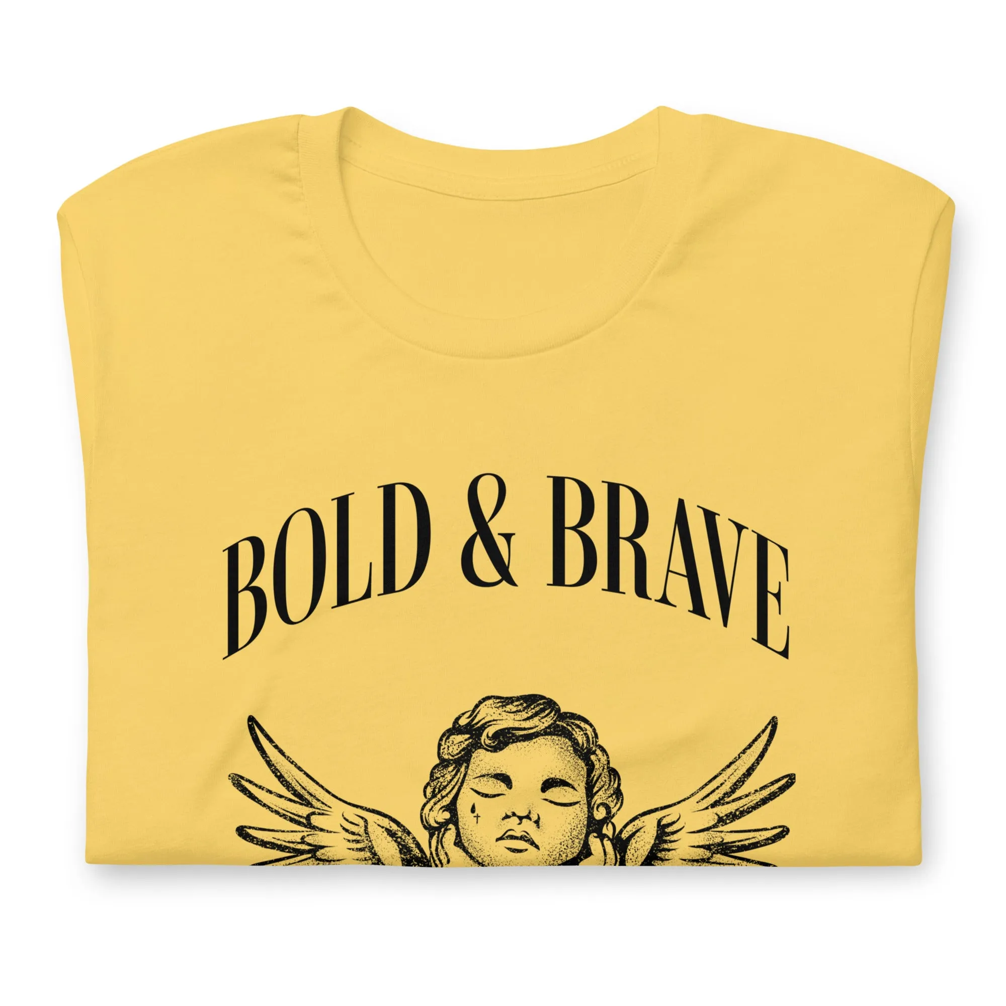 Bold & Brave Unisex t-shirt