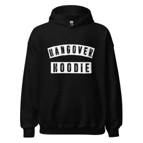 Drinking Hoodie Hangover Hoodie Ultra Soft Blended Cotton Unisex Pullover