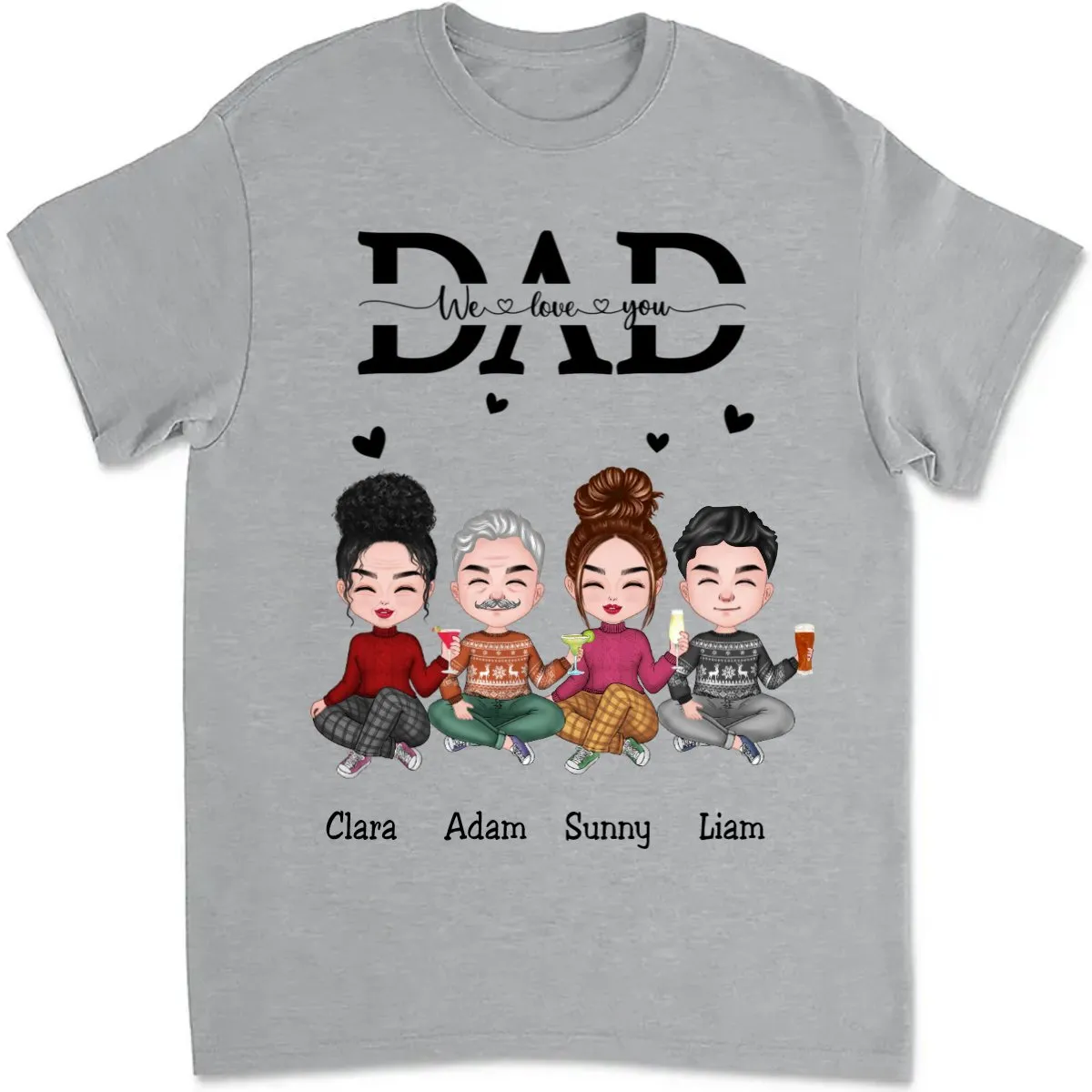 Father's Day - Dad We Love You - Personalized T-Shirt