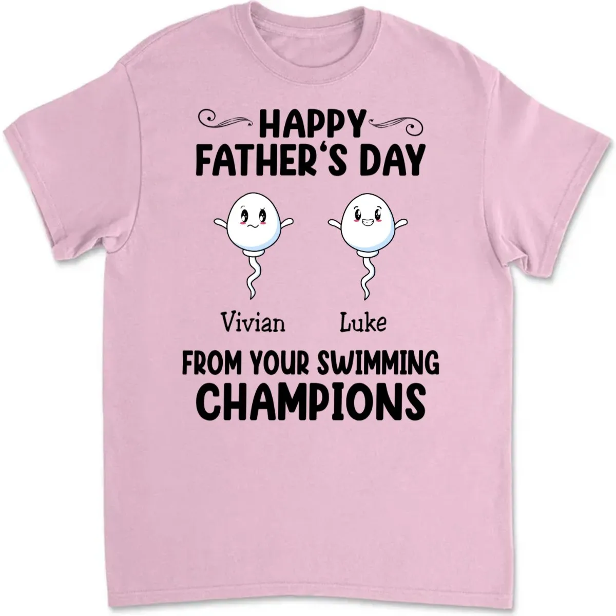 Father's Day - Happy Father's Day From Your Swimming Champion - Personalized Unisex T-shirt