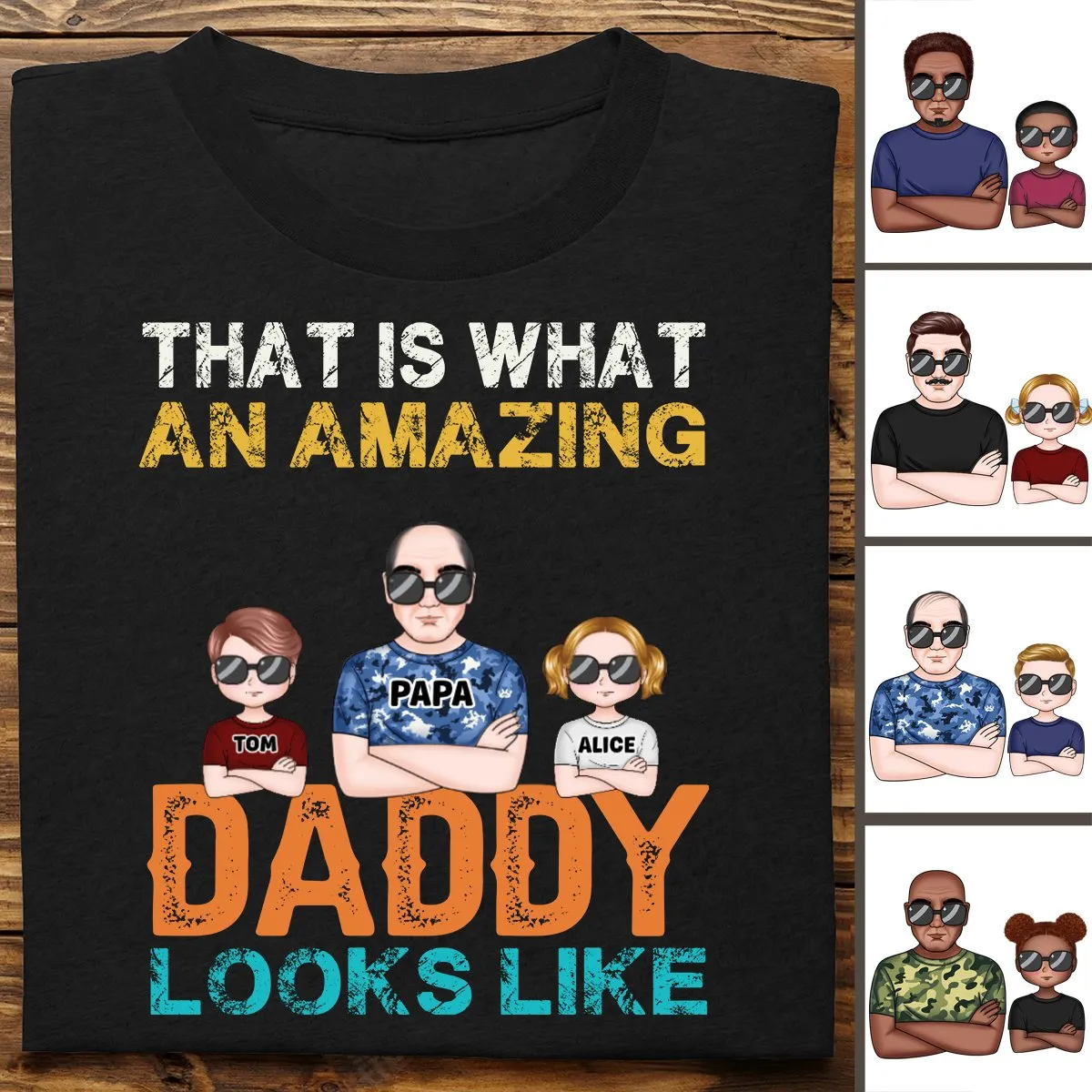 Father's Day - That Is What An Amazing Daddy Looks Like - Personalized T-shirt