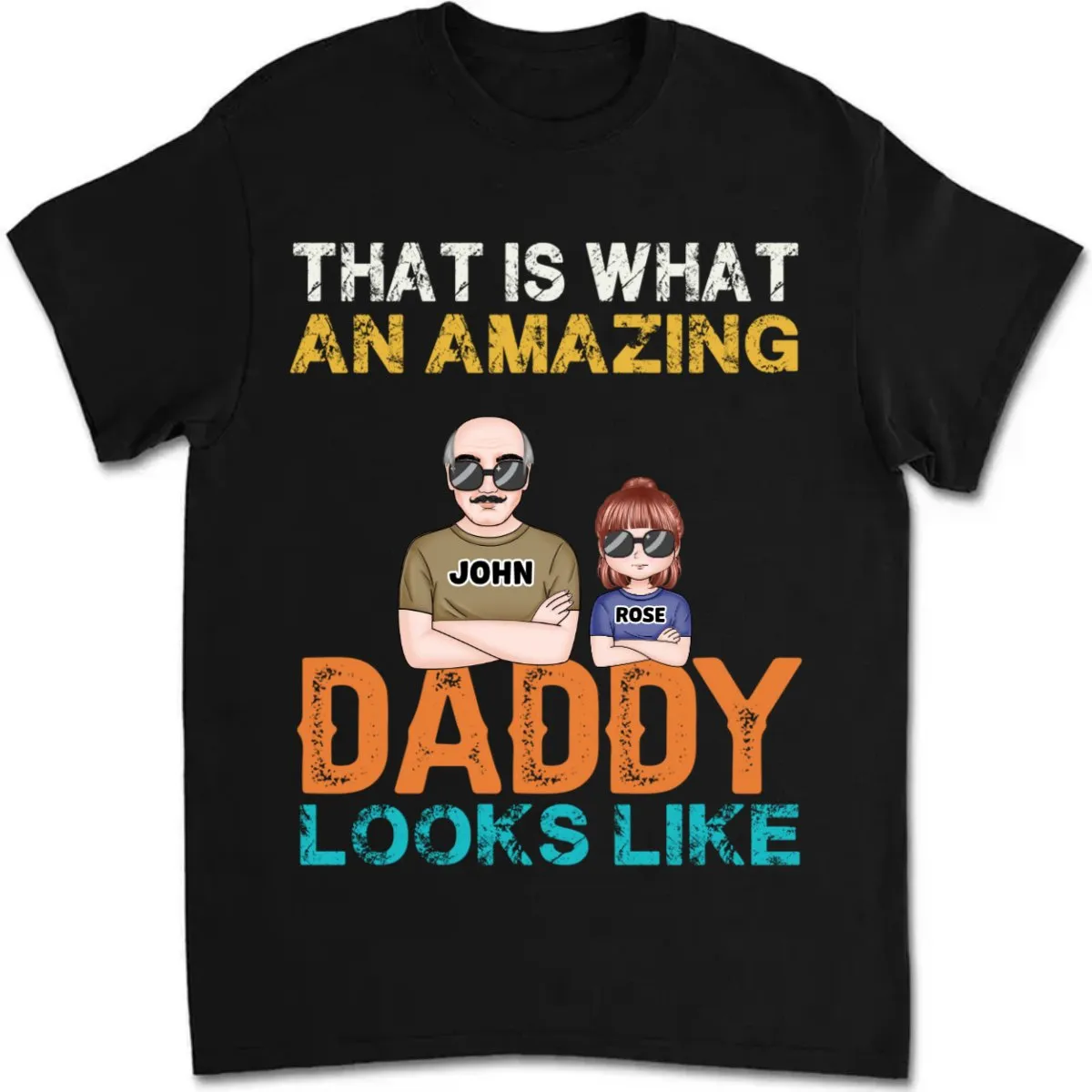 Father's Day - That Is What An Amazing Daddy Looks Like - Personalized T-shirt