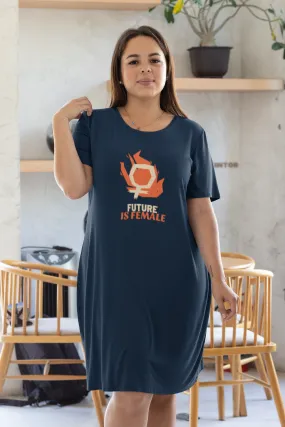 FUTURE IS FEMALE - 3/4TH SLEEVE T-SHIRT DRESSES