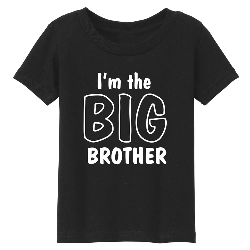 I'm the Big Bro T-Shirt