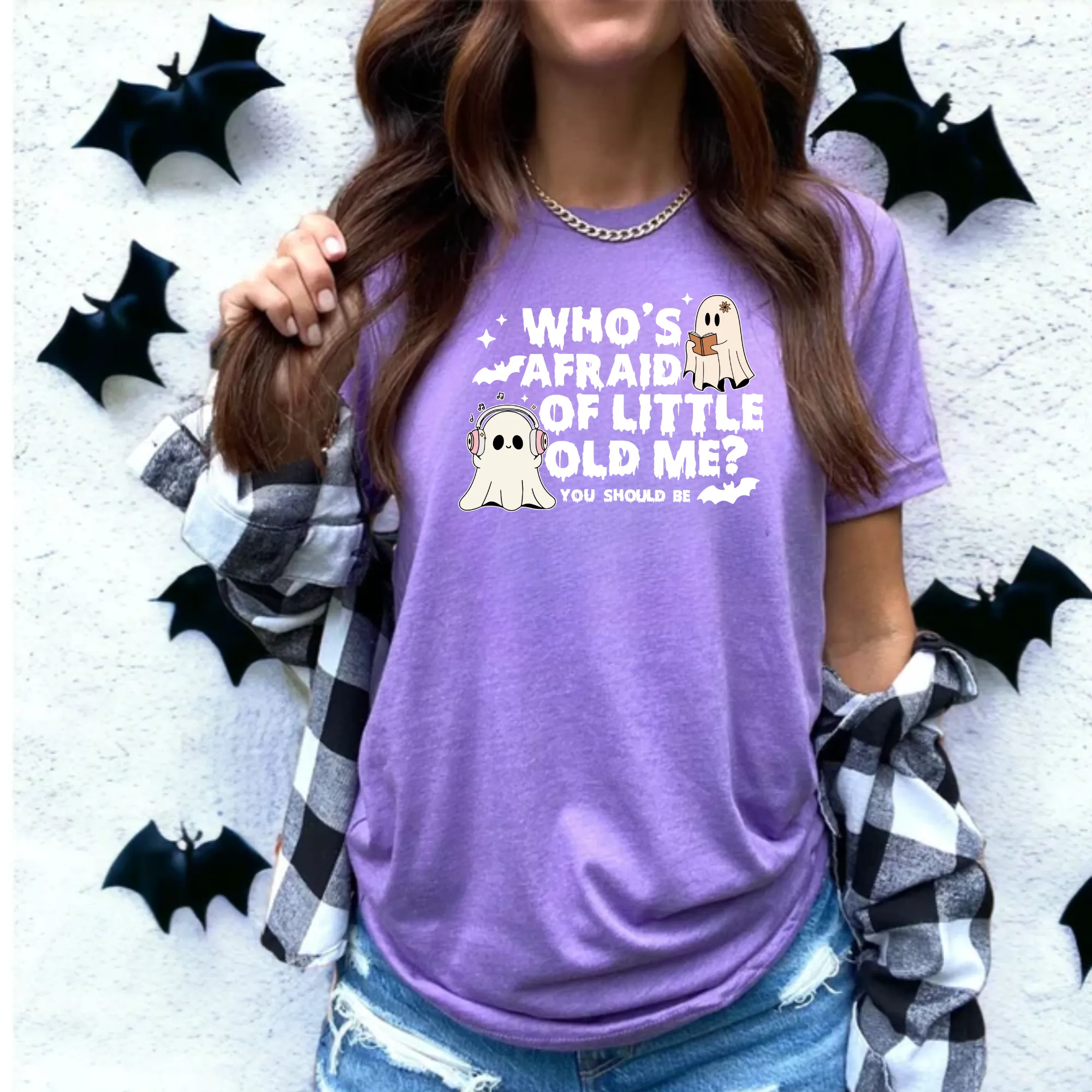 Who's Afraid of Me Ghost Shirt Bella Canvas